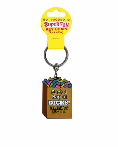 Super Fun Key Chain - Suck a bag of dicks